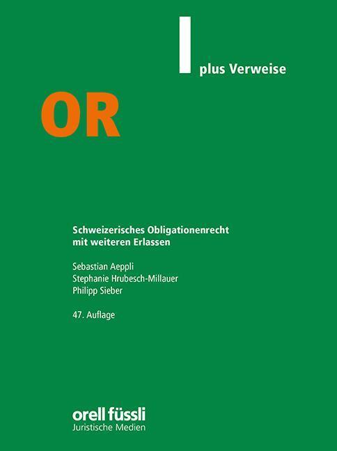 Produktbild OR plus Verweise, 47. Auflage (Deutsch, Stephanie Hrubesch-Millauer, Philipp Sieber, Sebastian Aeppli, 2024)