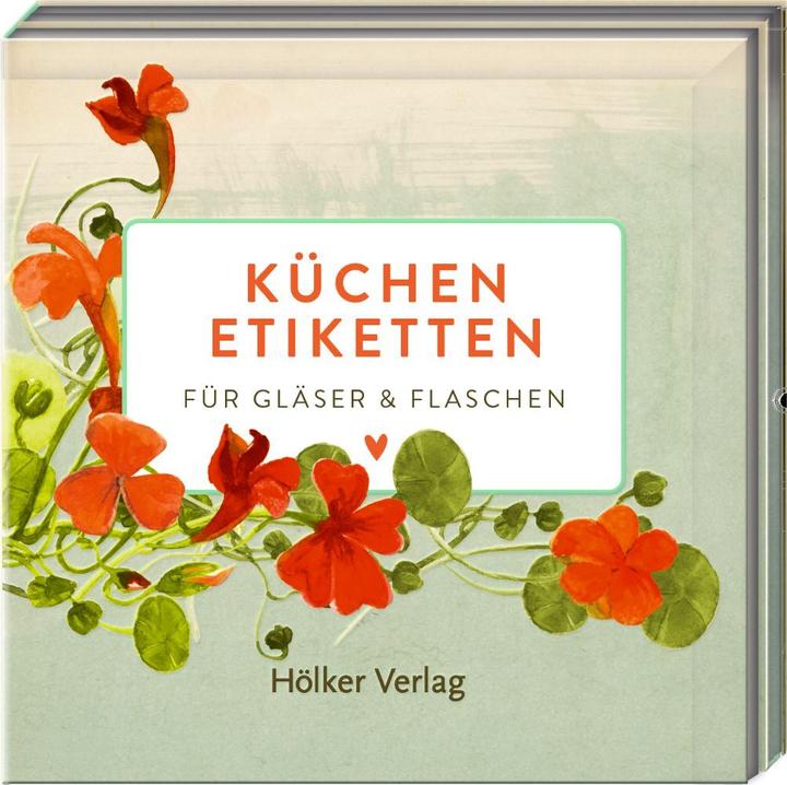 Produktbild Küchenetiketten - Kapuzinerkresse (Deutsch, Coppenrath Verlag, 2023)