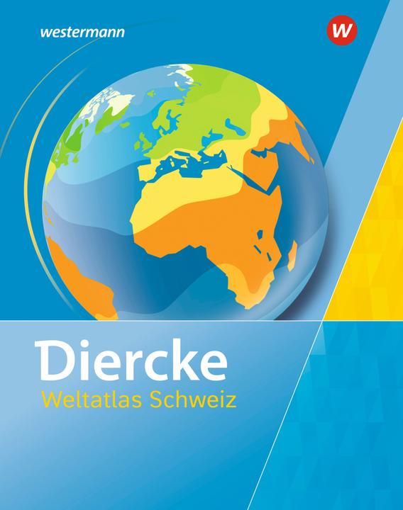 Produktbild Diercke Weltatlas. Schweiz NA (Deutsch, 2016)