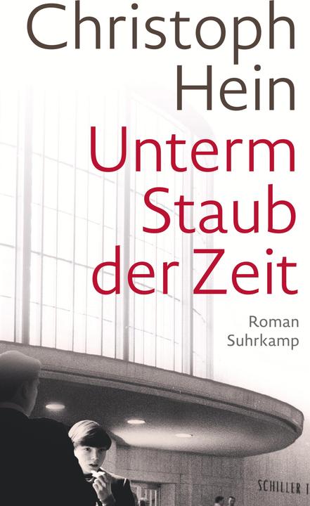 Produktbild Unterm Staub der Zeit (Deutsch, Christoph Hein, 2023)
