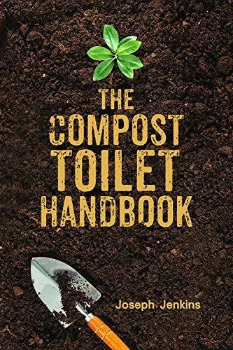 Produktbild The Compost Toilet Handbook (Englisch, Joseph C. Jenkins, 2021)