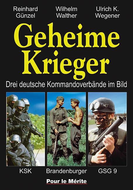 Produktbild Geheime Krieger (Deutsch, Wilhelm Walther, Reinhard Günzel, Ulrich K. Wegener)