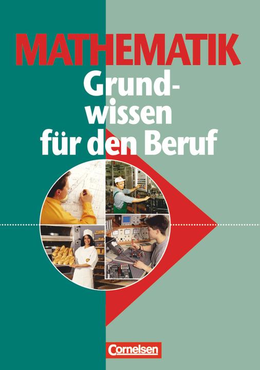 Produktbild Mathematik. Grundwissen für den Beruf (Deutsch, Klaus-Dieter Soika, 1998)
