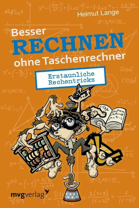 Image du produit Besser Rechnen ohne Taschenrechner (Allemand, Helmut long, 2017)