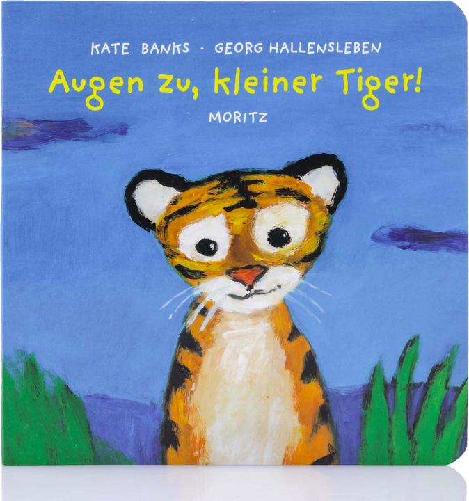 Immagine prodotto Augen zu, kleiner Tiger! (Tedesco, Susanne Koppe, Kate Banche, Georg Hallensleben, 2016)