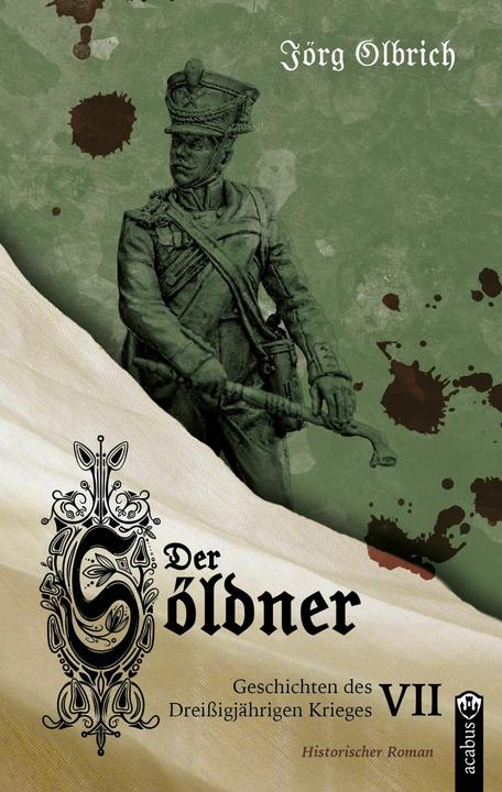 Produktbild Der Söldner (Deutsch, J�rg Olbrich, 2024)