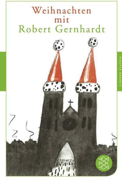 Produktbild Weihnachten mit Robert Gernhardt (Deutsch, Robert Gernhardt, 2017)