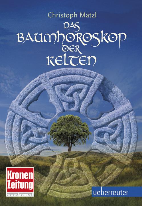 Produktbild Das Baumhoroskop der Kelten (Deutsch, Christoph Matzl, 2016)