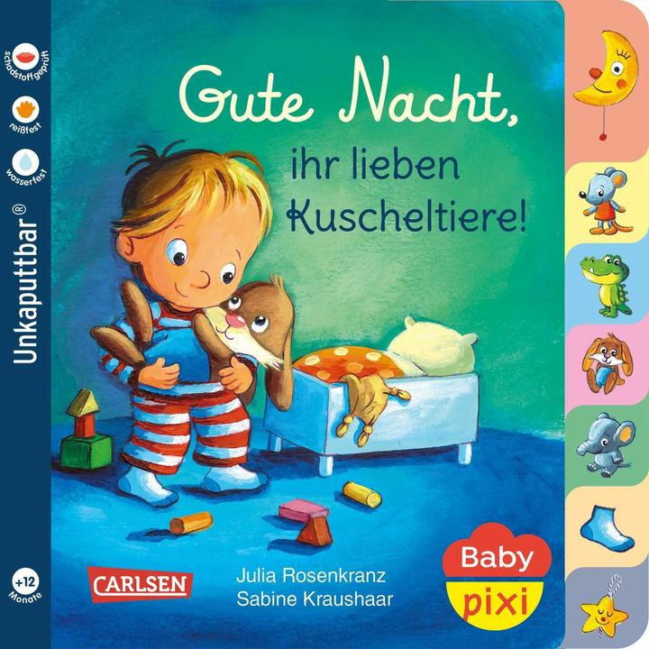 Produktbild Baby Pixi (unkaputtbar) 73: Gute Nacht, ihr lieben Kuscheltiere! (Deutsch)