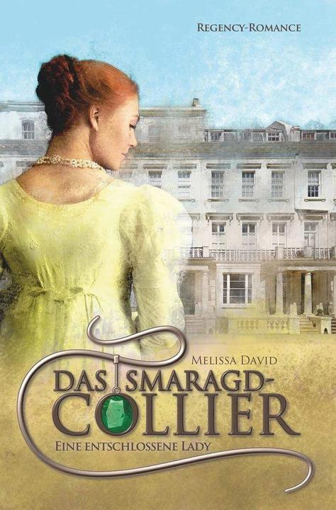 Immagine prodotto tolino Das Smaragd-Collier - Eine entschlossene Lady (Tedesco, Melissa David, 2024)