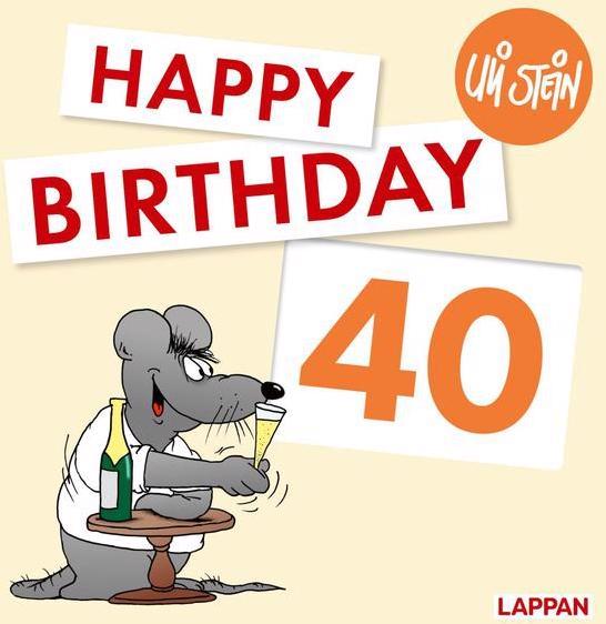 Produktbild Happy Birthday zum 40. Geburtstag (Deutsch, Uli Stein)