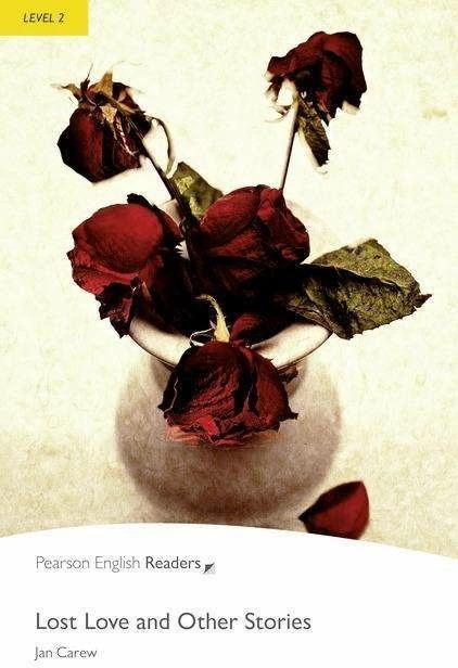 Image du produit PLPR2:Lost Love and Other Stories Book and MP3 Pack (Anglais, Jan Carew, 2011)