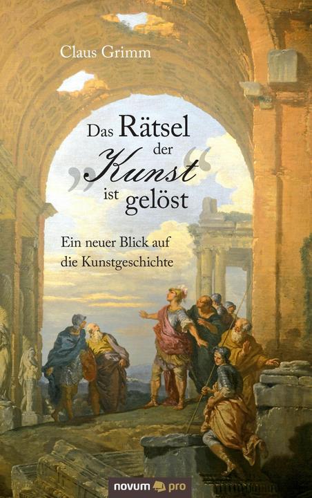 Image du produit L'énigme de l'"art" est résolue (Claus Grimm, Allemand)