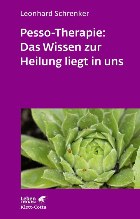 Immagine prodotto Pesso-Therapie: Das Wissen zur Heilung liegt in uns (Tedesco, Leonhard Schrenker, 2017)