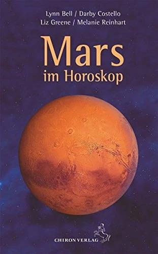 Immagine prodotto Mars im Horoskop (Tedesco, Liz Greene, Melanie Reinhart, Sabine Bends, Lynn Bell, Darby Costello, 2004)