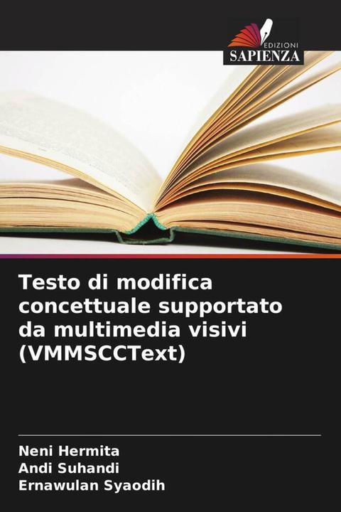 Produktbild Testo di modifica concettuale supportato da multimedia visivi (VMMSCCText) (Andi Suhandi, Ernawulan Syaodih, Neni Hermita, 2022)