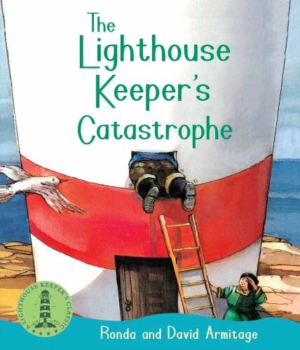 Actual product image The Lighthouse Keeper's Catastrophe (English, Ronda Armitage, David Armitage, 2014)