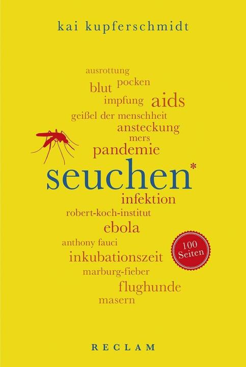 Actual product image Seuchen. 100 Seiten (German, Kai Kupferschmidt, 2018)