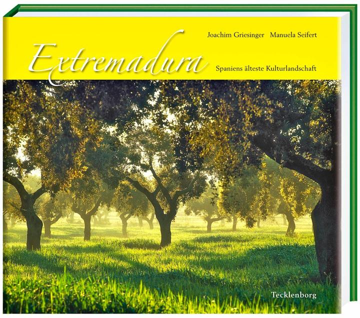 Extremadura (Deutsch, Joachim Griesinger, Manuela Seifert, 2007)