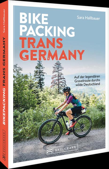Actual product image Bikepacking Trans Germany (German, Sara Hallbauer, 2025)