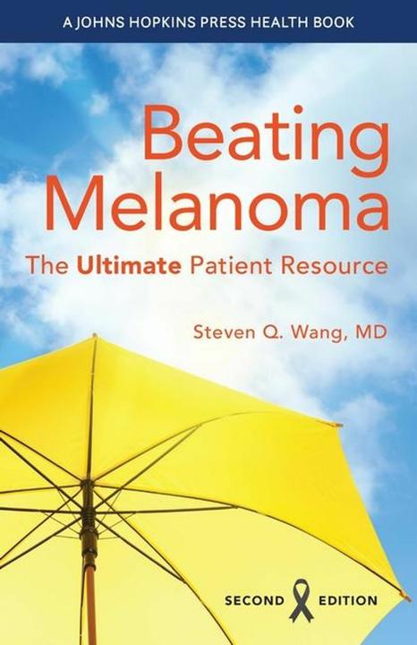 Actual product image Beating Melanoma (English, Steven Q. Wang, 2024)