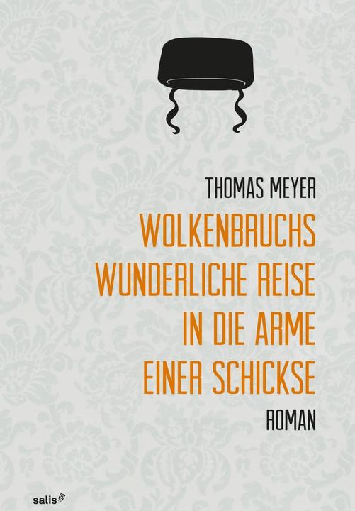 Image du produit Le merveilleux voyage de Casse-Nuage dans les bras d'une shiksa (Allemand, Thomas Meyer, 2018)