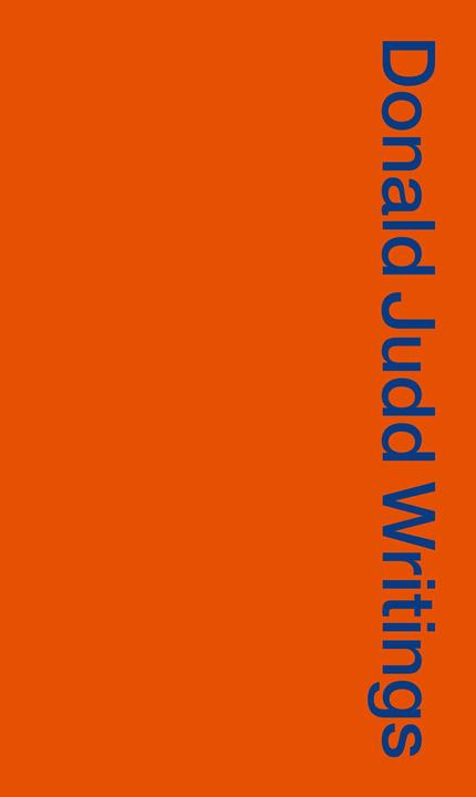 Image du produit Donald Judd Writings (Flavin Judd et Caitlin Murray, Anglais)