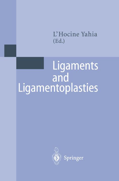 Image du produit Ligaments and Ligamentoplasties (L'Hocine Yahia, 2012)
