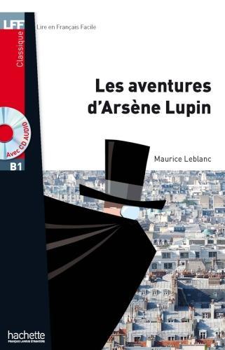Produktbild Les aventures d'Arsène Lupin : B1 (Französisch, Maurice Leblanc, 2014)