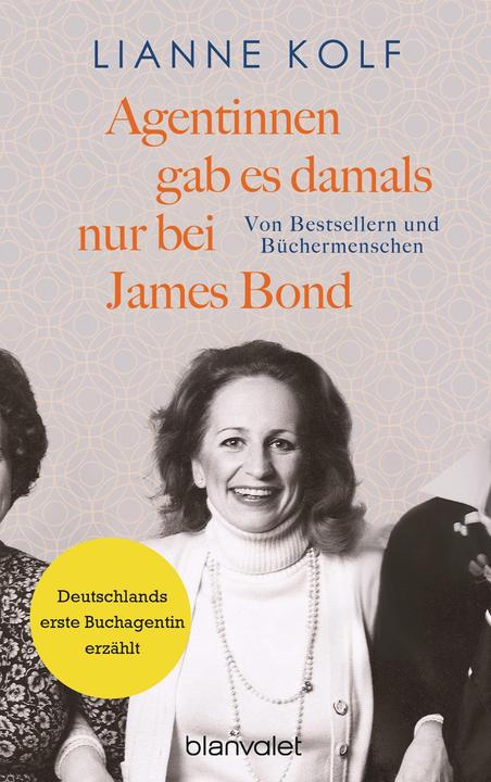 Actual product image Agentinnen gab es damals nur bei James Bond (German, Lianne Kolf, 2022)