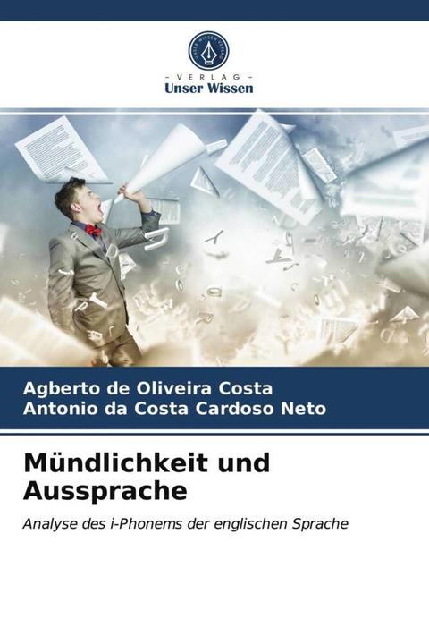 Immagine prodotto Mündlichkeit und Aussprache (Tedesco, Agberto de Oliveira Costa, Antonio da Costa Cardoso Neto, 2021)