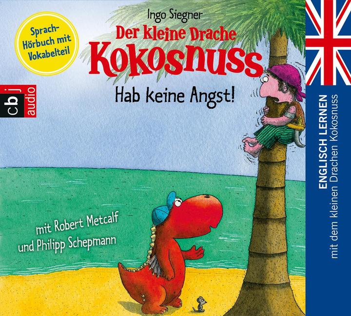 Produktbild Der kleine Drache Kokosnuss - Hab keine Angst! (Ingo Siegner, Philipp Schepmann, Robert Metcalf, Deutsch)