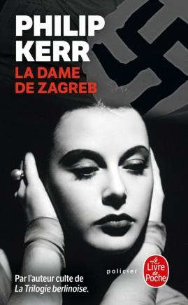 Produktbild La dame de Zagreb (Französisch, Philip Kerr, 2017)