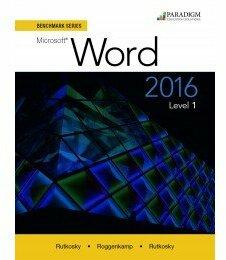 Image du produit Benchmark Series : Microsoft Word 2016 Niveau 1 (Anglais, Ian Rutkosky, Audrey Roggenkamp, Nita Rutkosky, 2016)