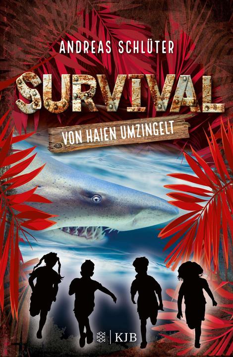 Produktbild Survival - Von Haien umzingelt (Deutsch, Stefani Kampmann, Andreas Schlüter, 2020)