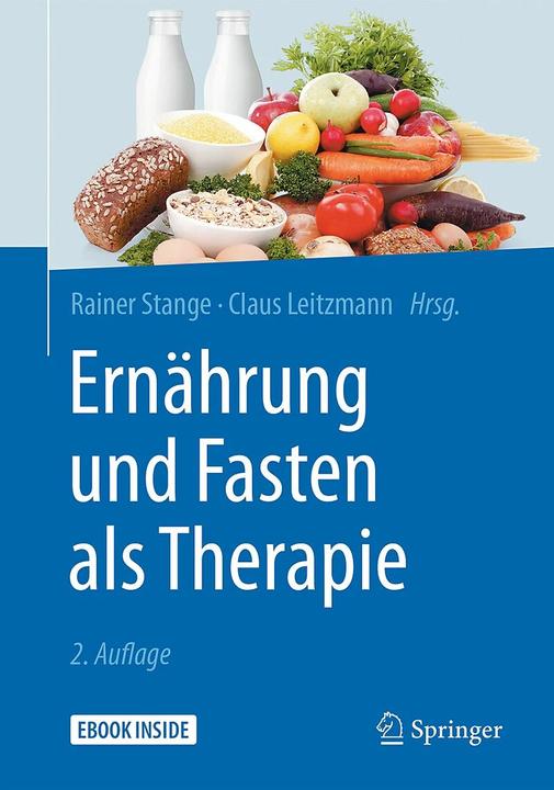 Ernährung und Fasten als Therapie (Deutsch, Rainer Stange, Claus Leitzmann, 2017)