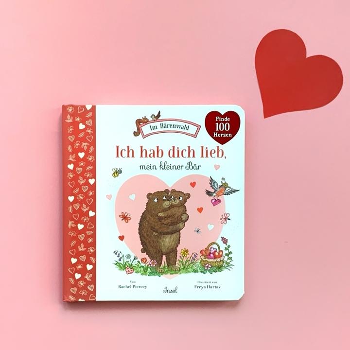 Produktbild Ich hab dich lieb, mein kleiner Bär (Deutsch, Rachel Piercey, Freya Hartas, Kathrin Köller, 2024)