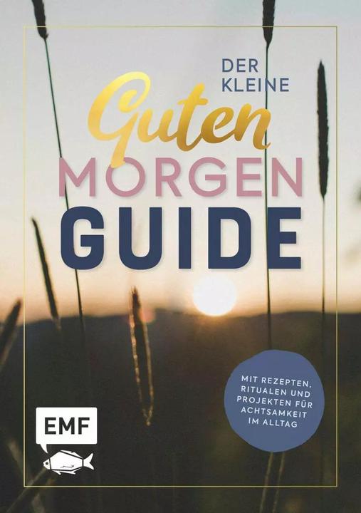 Immagine prodotto Der kleine guten Morgen Guide (Tedesco, Edizione Michael Fischer, Casa editrice EMF, 2022)