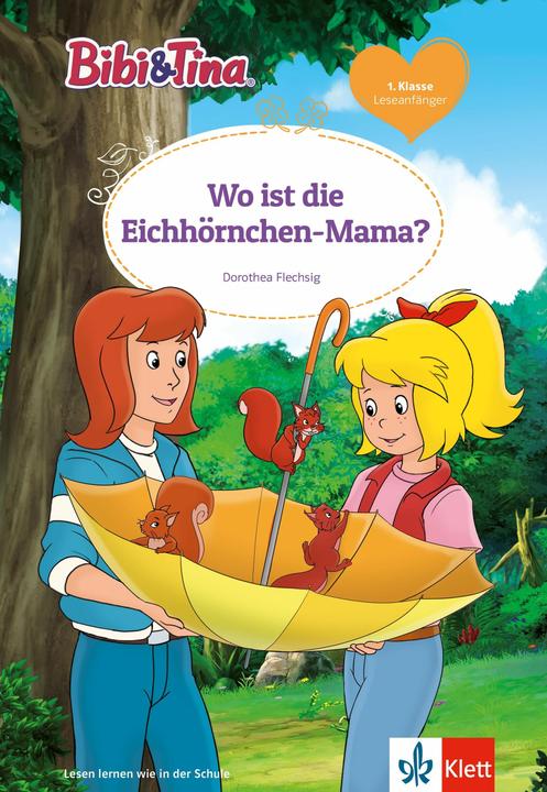 Actual product image Bibi & Tina: Wo ist die Eichhörnchen-Mama? (German, Dorothea Flechsig, 2021)
