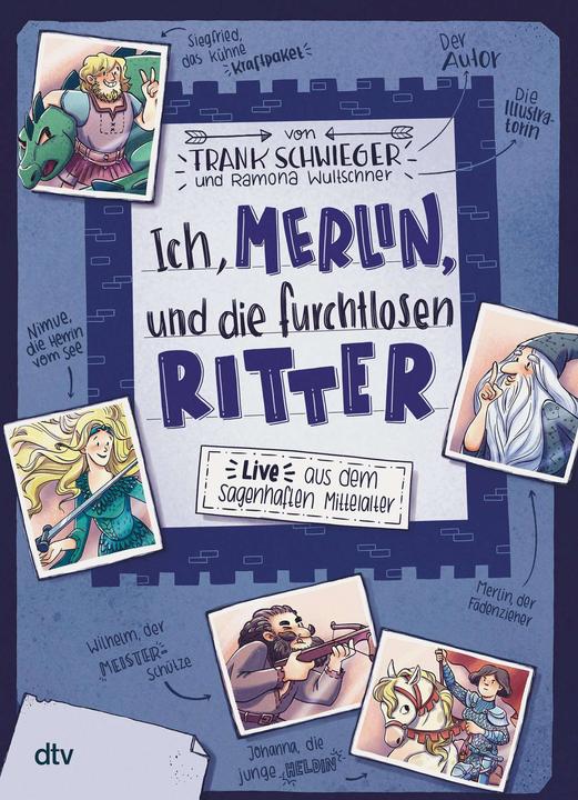 Produktbild Ich, Merlin, und die furchtlosen Ritter (Deutsch, Frank Schwieger, 2020)