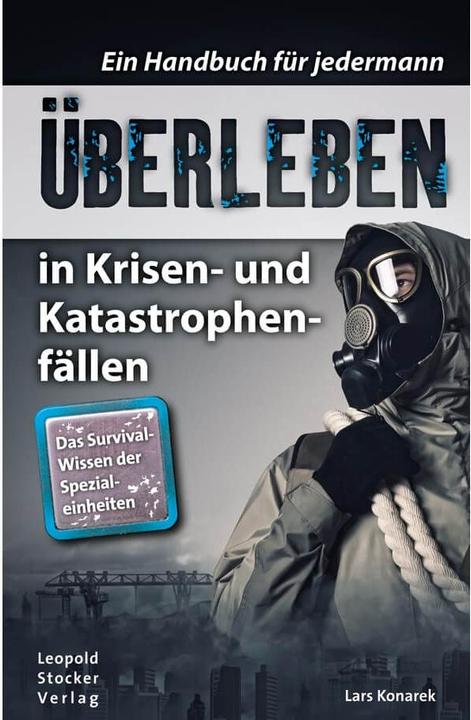 Immagine prodotto Überleben in Krisen- und Katastrophenfällen (Tedesco, Lars Konarek, 2020)