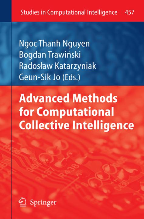 Produktbild Advanced Methods for Computational Collective Intelligence (Englisch, Bogdan Trawinski, Geun-Sik Jo, Ngoc Thanh Nguyen, Radoslaw Katarzyniak, 2014)