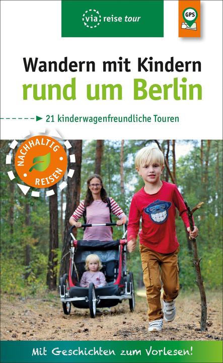 Immagine prodotto Wandern mit Kindern rund um Berlin (Tedesco, Pavla Nejezchleba, Florian Amon, 2021)