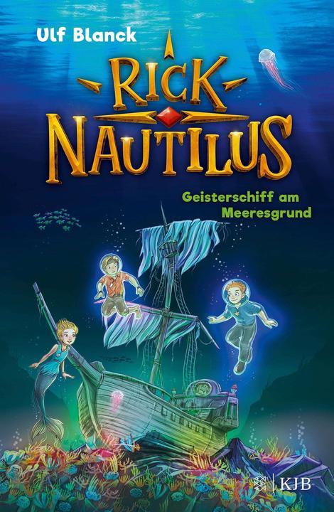Actual product image Rick Nautilus – Geisterschiff am Meeresgrund (German, Ulf Blanck, Timo Grubing, 2021)