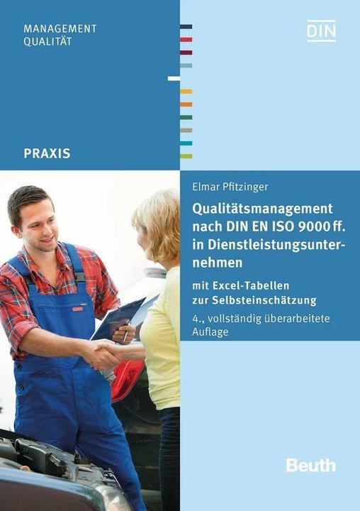Actual product image Qualitätsmanagement nach DIN EN ISO 9000 ff. in Dienstleistungsunternehmen (German, DIN e.V., Elmar Pfitzinger, 2016)
