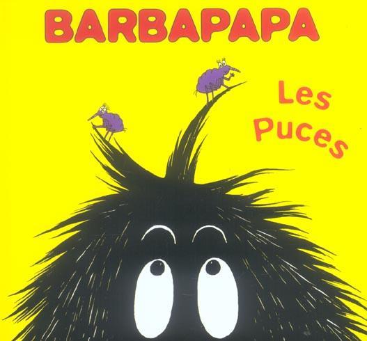 Produktbild Les Livres du Dragon d'Or Barbapapa : les puces (Französisch, Tison Annette, Taylor Talus, 2005)