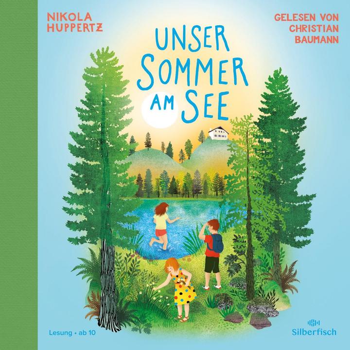 Actual product image Our summer at the lake (Nikola Huppertz, Christian Baumann, German)