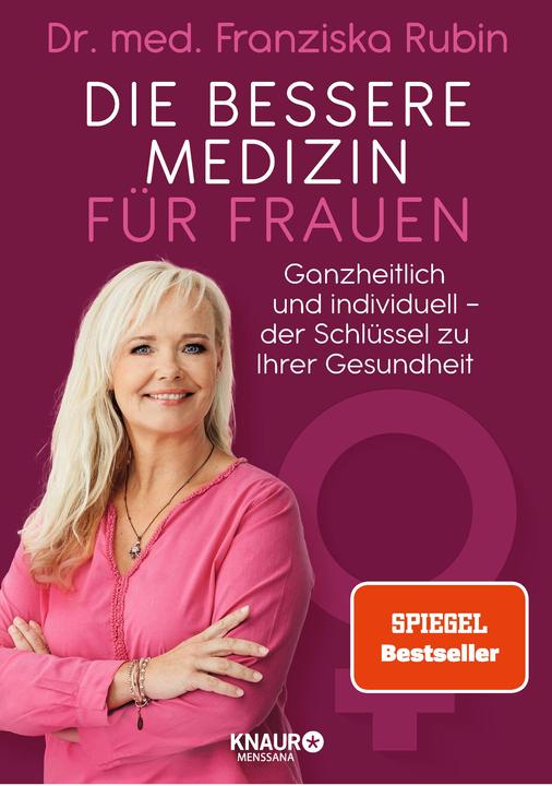 Actual product image Die bessere Medizin für Frauen (German, Franciska Ruby, 2021)