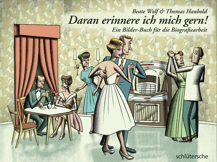 Produktbild Daran erinnere ich mich gern (Deutsch, Thomas Haubold, Beate Wolf, 2009)