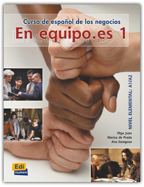 Produktbild Enequipo.es,Cursodeespaoldelosnegocios (Marisade/ZaragozaAndreu, JuanLzaro, Ana, Olga/PradaSegovia, 2002)